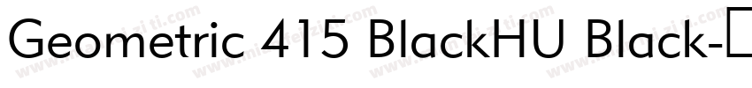 Geometric 415 BlackHU Black字体转换